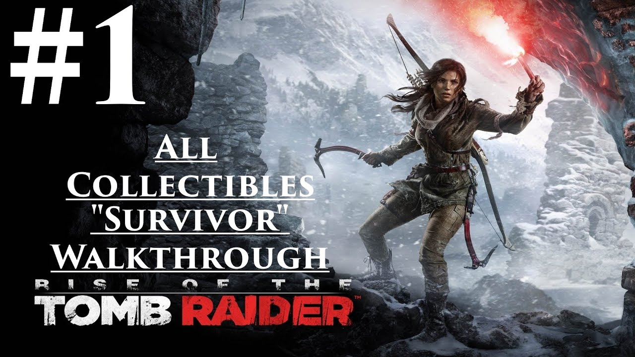 tomb raider survival walkthrough